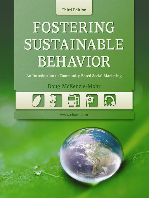 Title details for Fostering Sustainable Behavior by Doug McKenzie-Mohr - Available